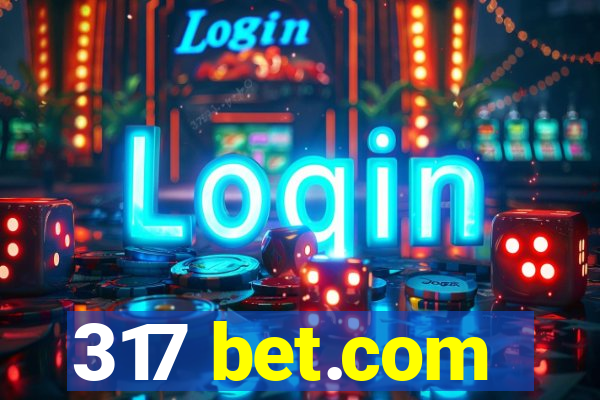 317 bet.com